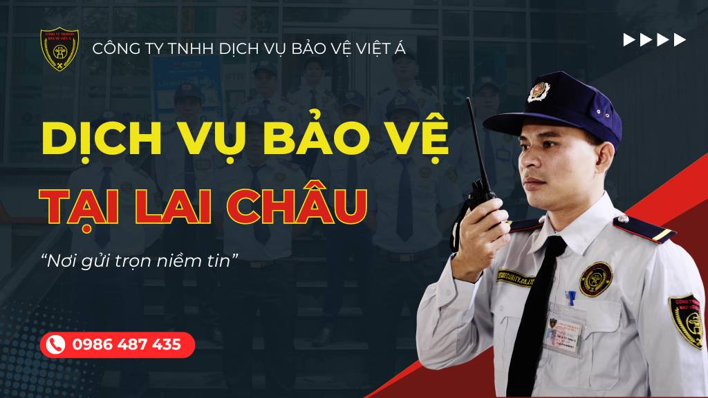 cung cap dich vu bao ve tai lai chau