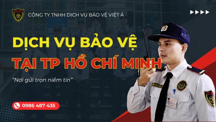 cung cap dich vu bao ve tai tp ho chi minh