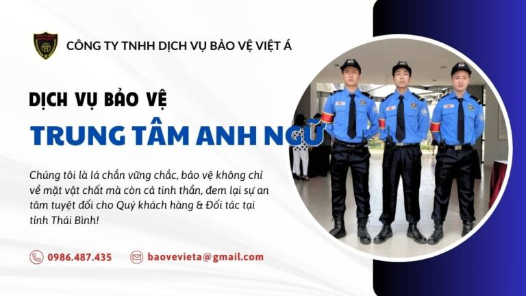 dich vu bao ve trung tam anh ngu